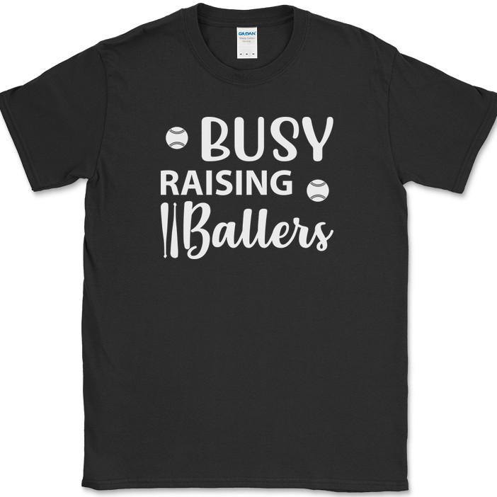 

Busy Raising Ballers T-Shirt Funny Sports Mom Mothers Day Baseball Text Tee XL