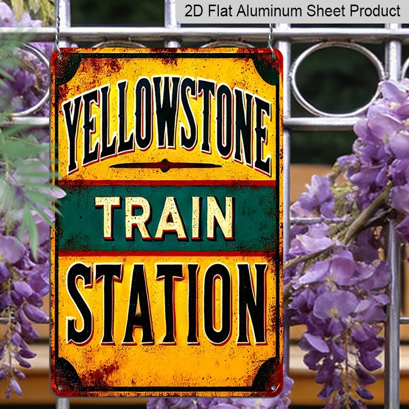 2D Flaches Yellowstone Bahnhofs-Schild aus Metall im Vintage-Stil - 20x30 cm, Aluminium-Wandkunst für Zuhause, Garage, Bar, Bauernhaus-Dekoration, Metall-Wandkunst-Dekoration