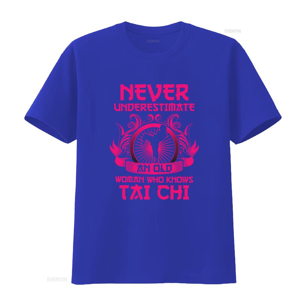 Never Underestimate An Old Woman Who Knows Tai Chi T Shirt Martial Arts Fitness Workout Gym Training vintage Washed Breathable