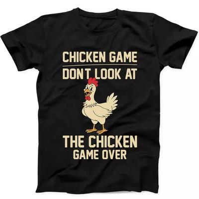 Dont Look At The Chicken Game Over Gaming Funny Gift Black Tee T Shirt 360