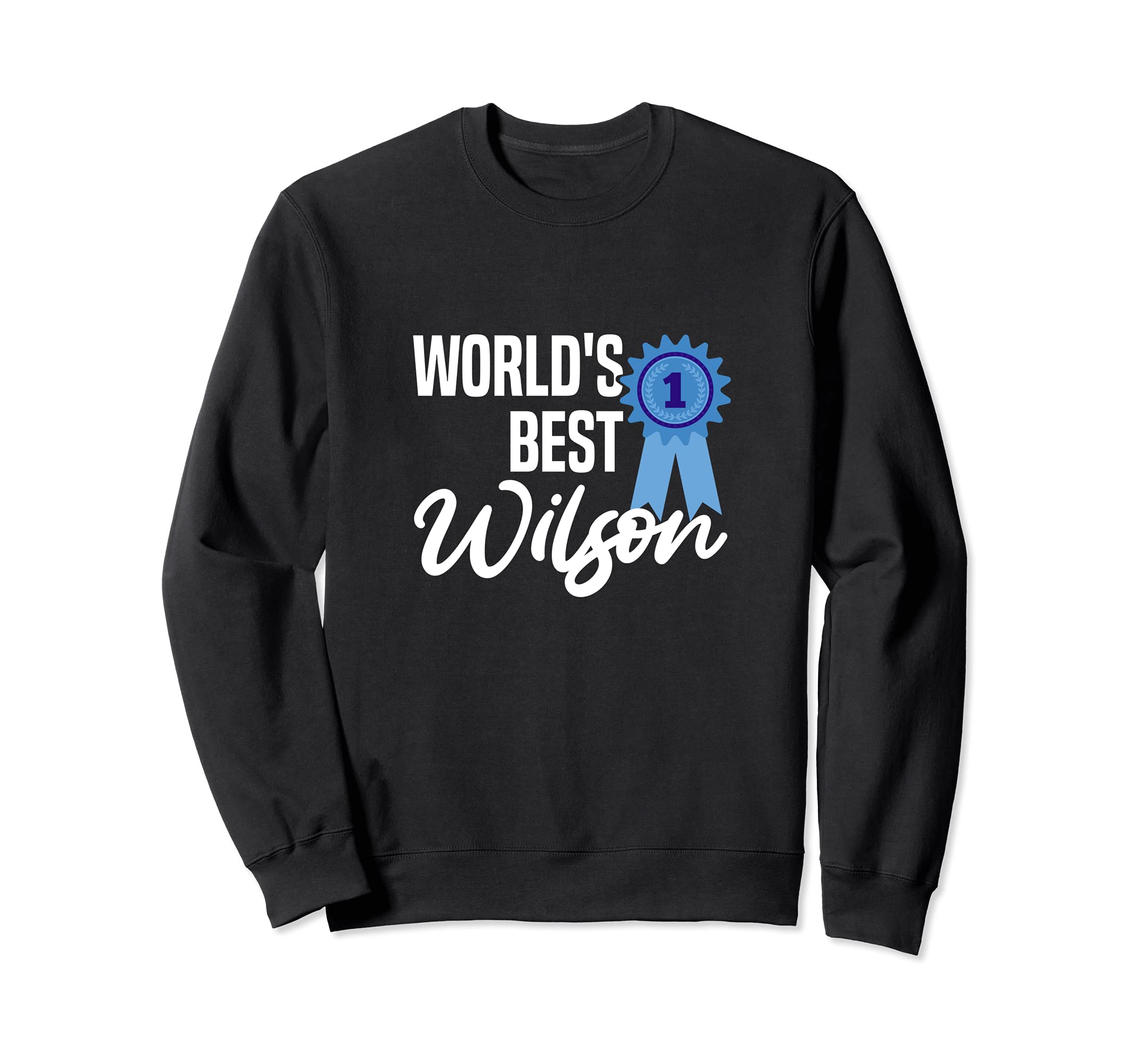

World s Best Wilson personalized gift sweatshirt