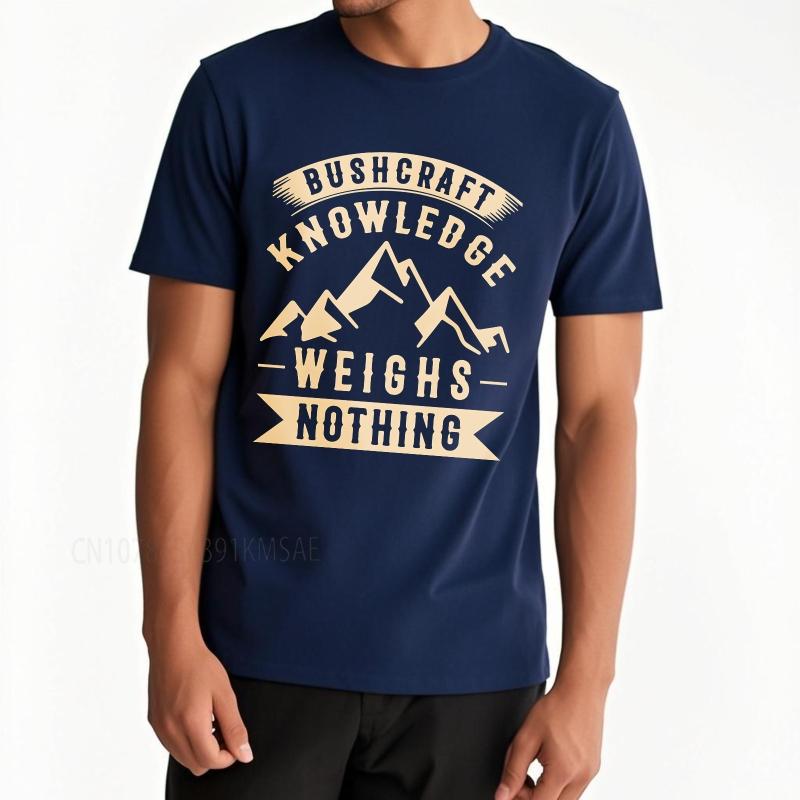 

Oversized summer For men t shirt Bushcraft Knowledge Weighs Nothing Short Sleeve Adult Oneck Teeshirt cotton teeshirt for him 4XL