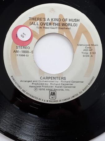 7inch Record CARPENTERS - There's A Kind Of Hush (All Over Th AM1800 A&M Records 1976 Canada Pop Used