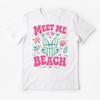 Meet Me At The Beach Summer Beach Gift For Friends White TShirt