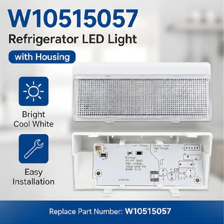 Refrigerator Compartment Lighting Replacement W10515057 with Housing, LED Assembly for Interior Service with Connector Socket and Side Mount Design