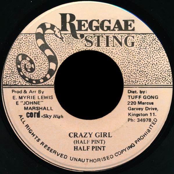 

7inch Record HALF PINT - Crazy Girl NONE Reggae Sting Jamaica Reggae, Ska & Dub Used