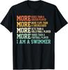 Swimming Saying Swim Funny Swimmer Swim Design Unisex T-Shirt