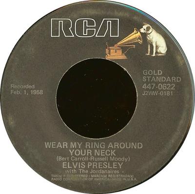 Płyta 7-calowa ELVIS PRESLEY, THE JORDANAIRES - Wear My Ring Around Your Neck 4470622 RCA 1977 US Rock Używana