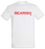 Bärisch T-Shirt Bär Bären Händler Investor Spaß Analyst Investmentbanker