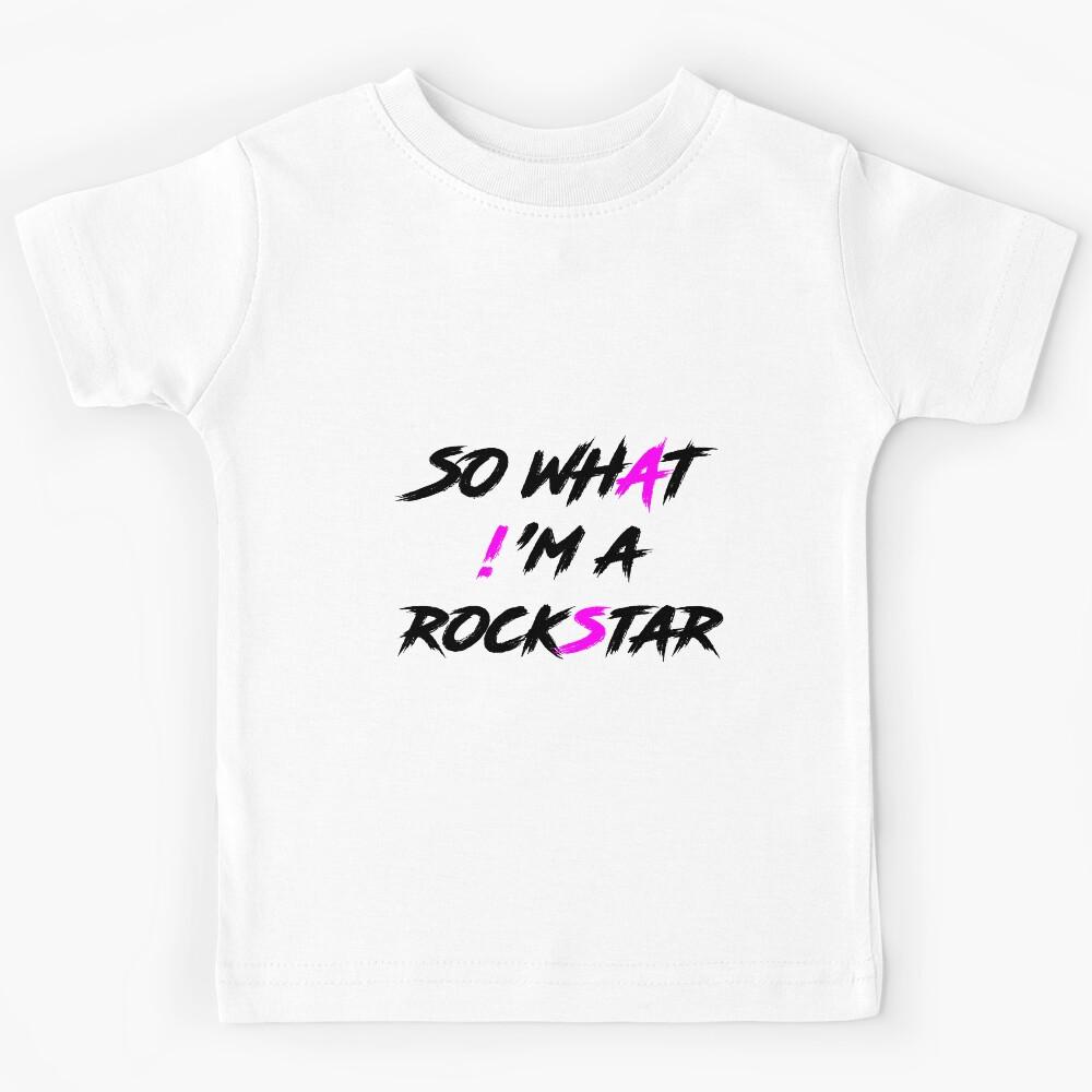 SO WHAT! M A ROCKSTAR Kids T-Shirt 160