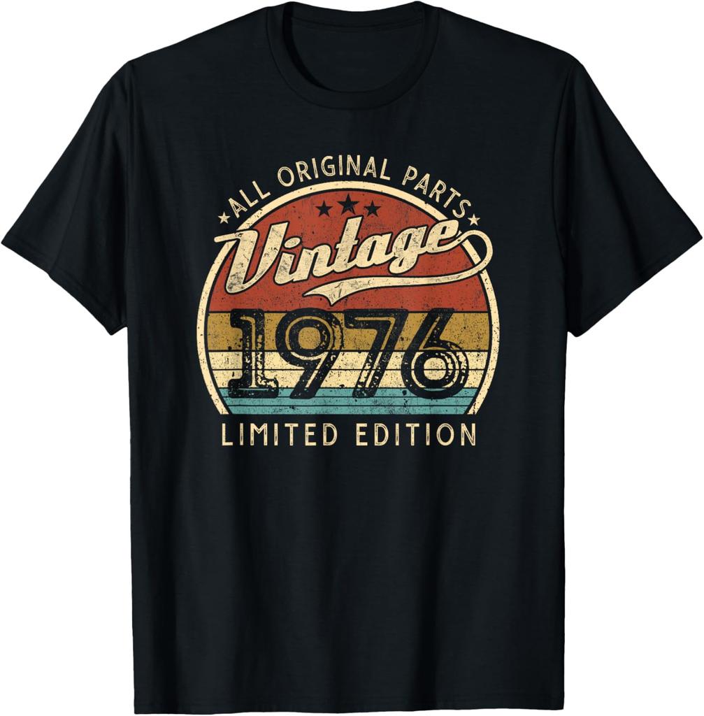 50th Birthday Vintage 1976 Limited Edition 50 Years Old T Shirts Unisex Streetwear Tee Shirt Short Sleeve Unisex Loose Clothing