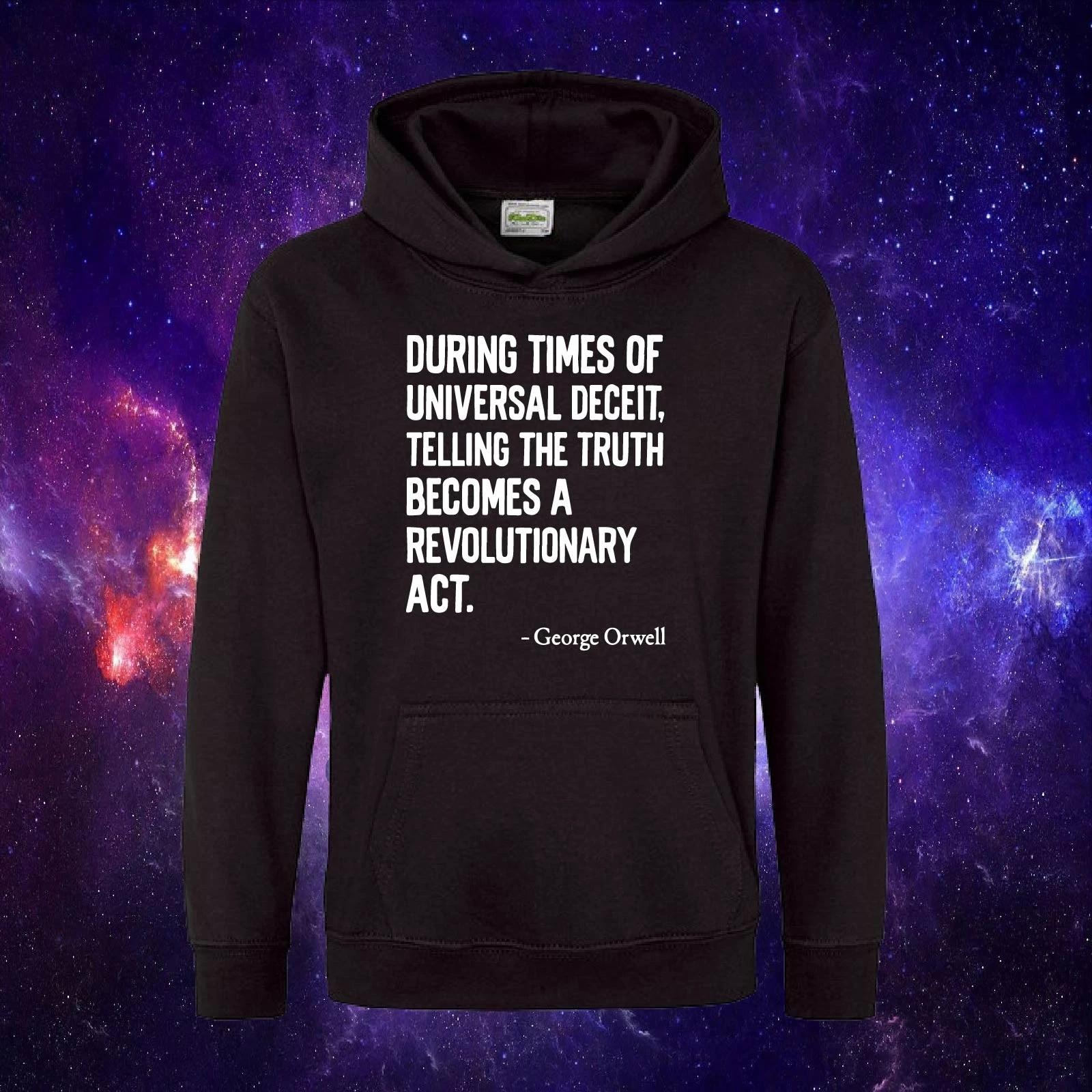 George Orwell Revolution Quote T Shirt Dystopian Adults/Kids Unisex HOOD HOODIE L