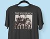 The Wild Bunch T Shirt, Old West T Shirt, Butch Cassidy and The Sundance Kid T Shirt, Western Gunfighters T Shirt