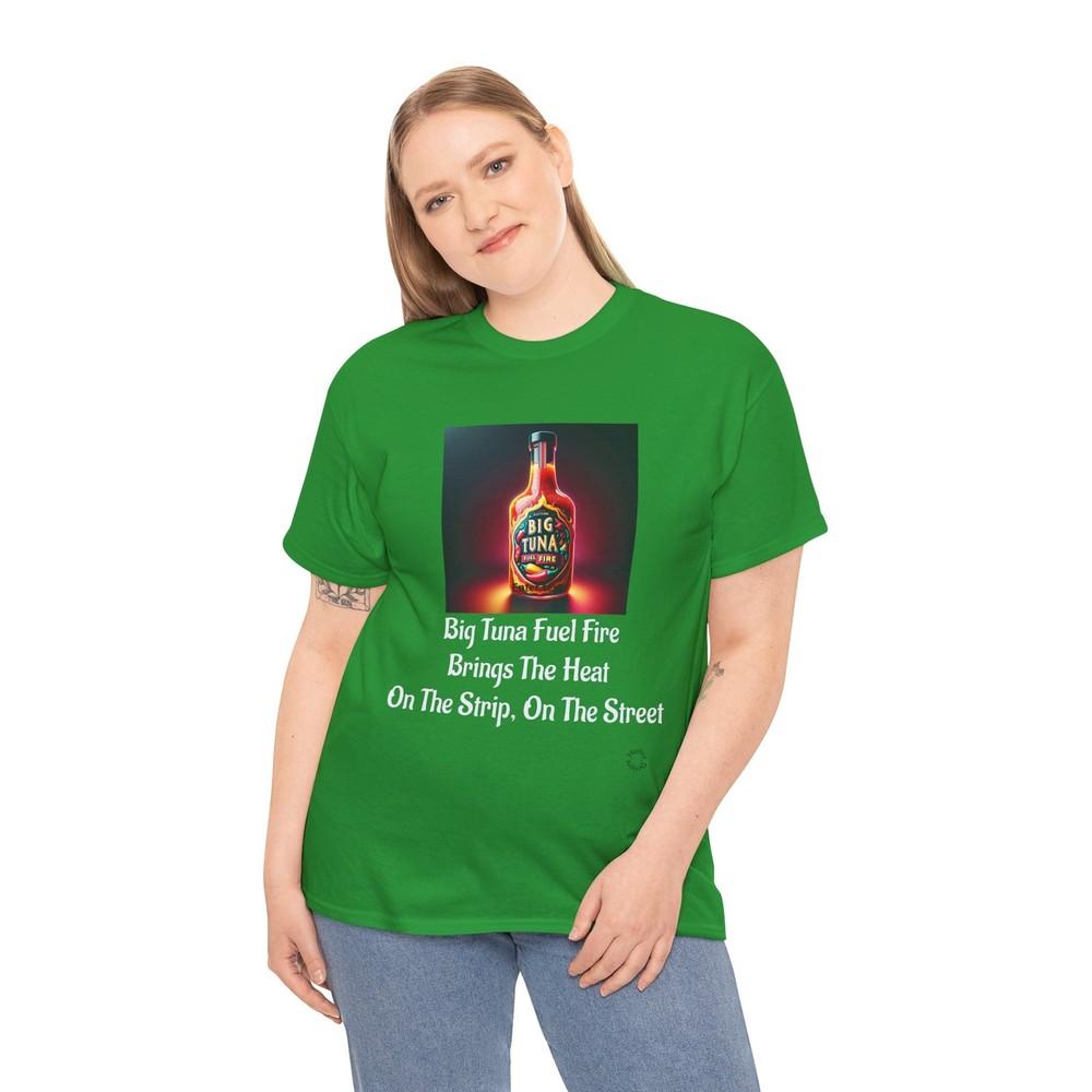 Big Tuna FIRE FUEL Cotton Tee, Streetwear Graphic Tee, Unisex Graphic Shirt, Unisex T-Shirt XXXL