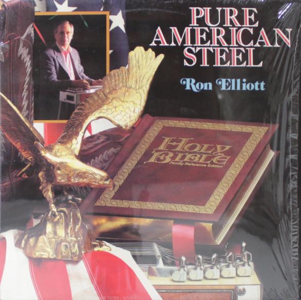 LP Record RON ELLIOTT  Pure American Steel SOR0018 Step One Record 1988 US CountryFolk Used