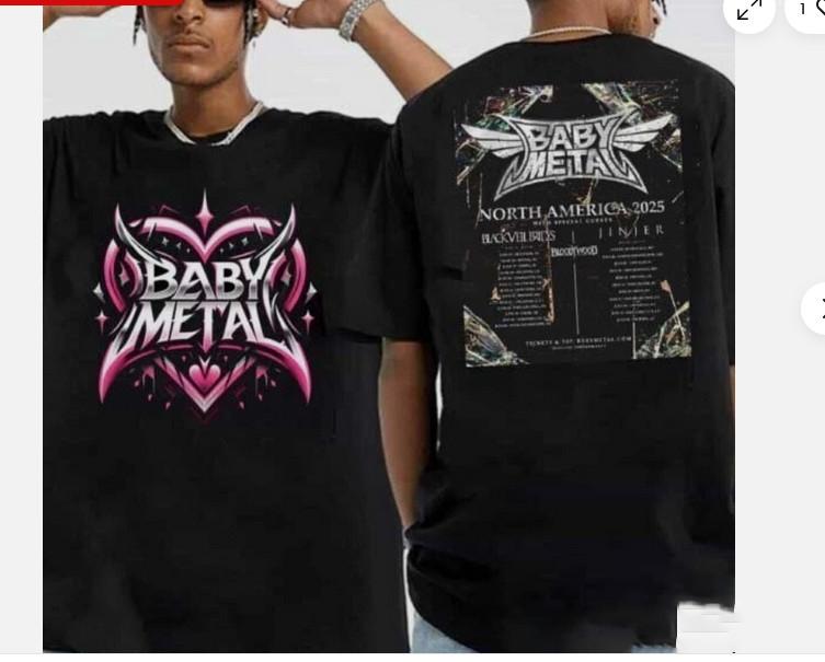 

Babymetal North American 2025 Tour Dates Two Sides T-Shirt Gift Full Size L