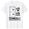 Technically The Glass Is Full Chemistry Humor Science T Shirts Gifts Mens Clothing Fashion Casual Loose Oversized T Shirt