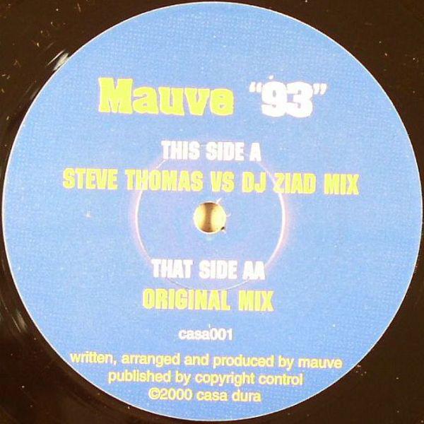 

12inch Record MAUVE - 93 CASA001 Casa Dura 2000 UK Dance & Electronica Used