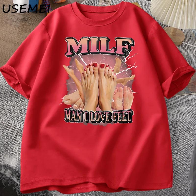 MILF Man I Love FeesT T-shirt, Humorous and Interesting Men's Round-neck T-shirt, Loose, Casual Clothing