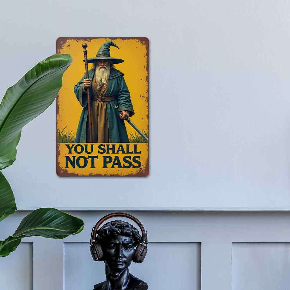 Vintage Wizard You Shall Not Pass D Metal Sign In Easy Hang Rustic Wall Decor for Garage Home
