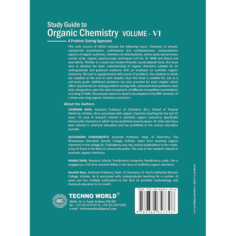 Organic Chemistry Vol6/SahaChakrabort This sixth volume of SGt OC includes the
