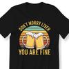 26 Don&039;t Worry Liver Funny Vintage Beer T-shirt For Men And Women Perfect Funny Unisex T-Shirt