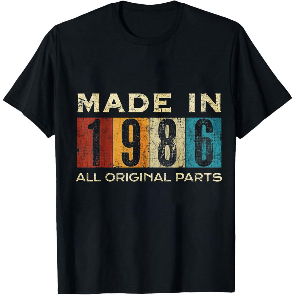 Made In 1986 All Original Parts Summer Unisex40th Birthday TShirt Vintage Casual Wear For Birthday Gift Anniversary Party Outfits