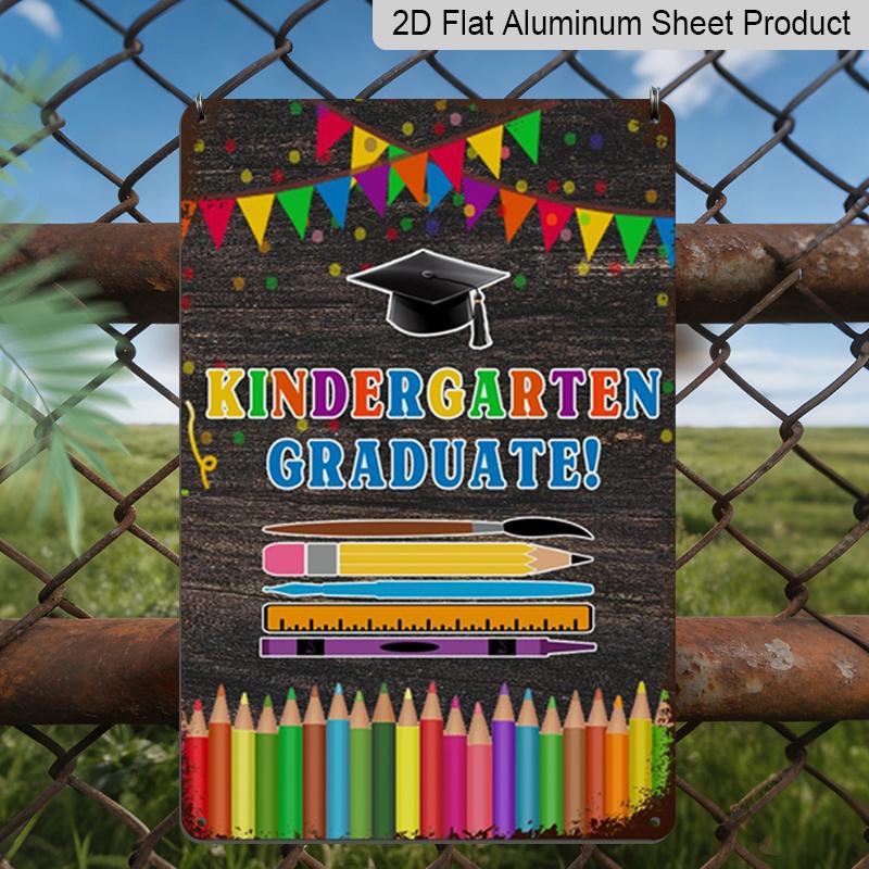 2D Flat Vintage Aluminium Metal Sign - Wall Decoration for Kindergarten Graduate with Colorful Pencils, Cap, and Books - Rustic Art Deco Design for