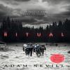 The Ritual by Adam Nevill Paperback Book 9781509883448