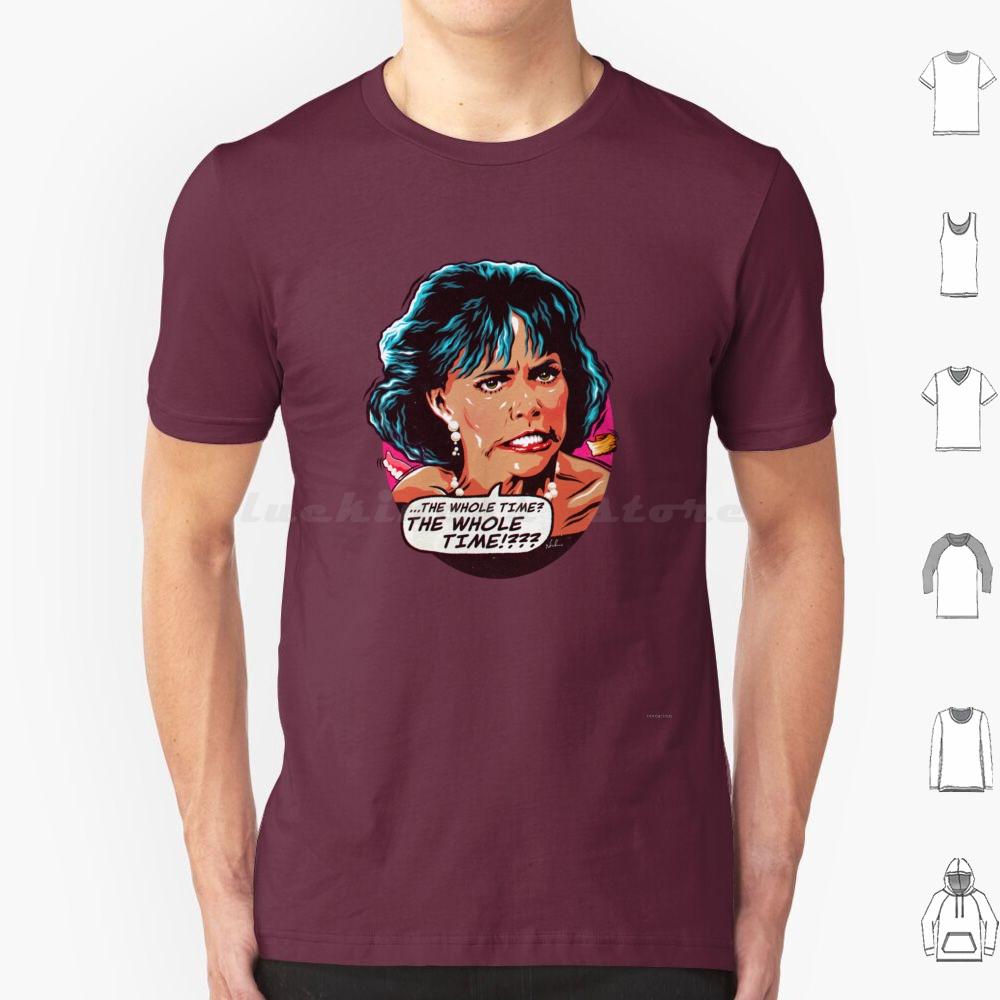 The Whole Time  T Shirt Men Women Kids 6xl Sally Field Sally Fields Mrs Doubtfire Robin Williams 90s Norma Rae Soap Dish Stell S