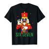 Nutcracker Meme Six Seven Funny 6 7 Brainrot Christmas Xmas T-shirt For Men Women 100% Cotton T Shirts Short Sleeve Tops 1030-1