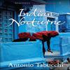 Indian Nocturne by Antonio Tabucchi Paperback Book 9780857869432