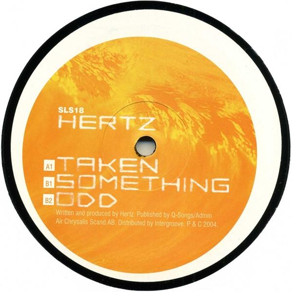 

12inch Record HERTZ Taken Something Odd SLS18 SLS 2004 Sweden Dance Electronica Used