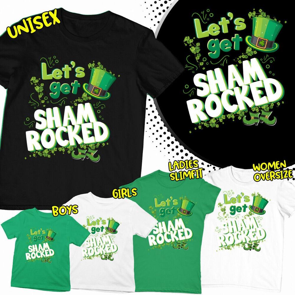 

St Patricks Day Lets Get Shamrocked Irish Paddys Ireland T-Shirts Tee Top #SPD#2 S
