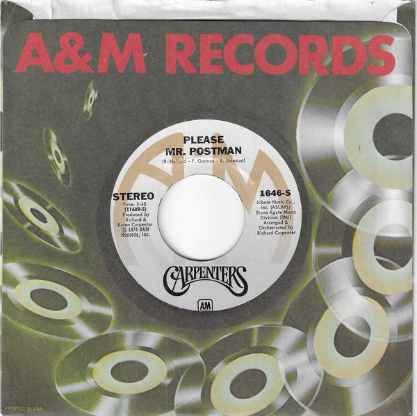 

7inch Record CARPENTERS Please Mr. Postman 1646S AM Records 1974 US Pop Used