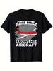 Men Who Know AirplanesDesigned by Aviation Mechanics and Pilots100 Cotton Round Neck Short Sleeve Printed Mens Tshirt