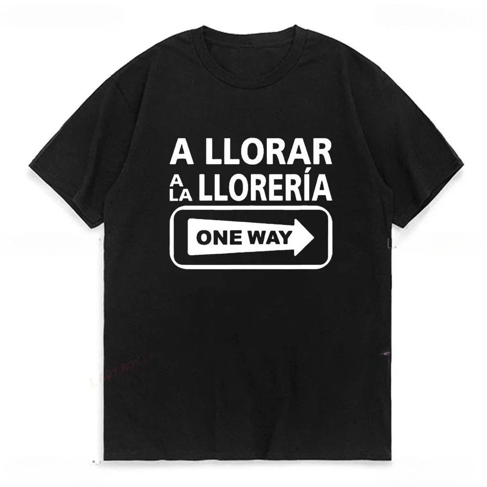 

A Llorar A La Lloreria Oneway Street Logo Tshirt Funny Shortsleeved Humorous Style Top Versatile Womens Vest Womens Clothing S