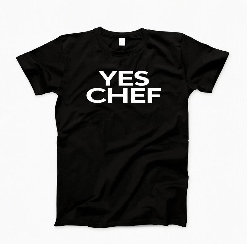 YES CHEF Funny Culinary Kitchen Saying (The Bear TV Show) Unisex T-Shirt 4XL