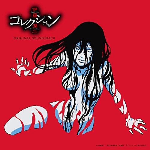 

Tv Anime: Ito Junji: Collection Ost