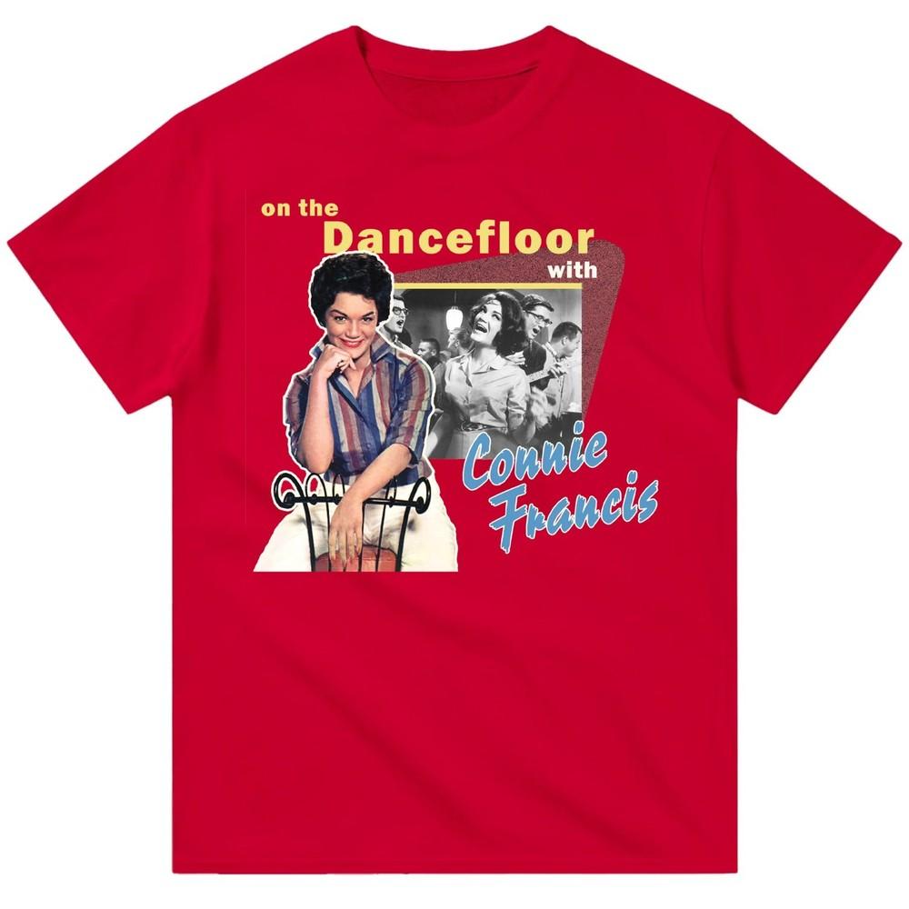 Rare Connie Francis  On The Dancefloor With Unisex Men S-235XL 20D169 Unisex T-Shirt L