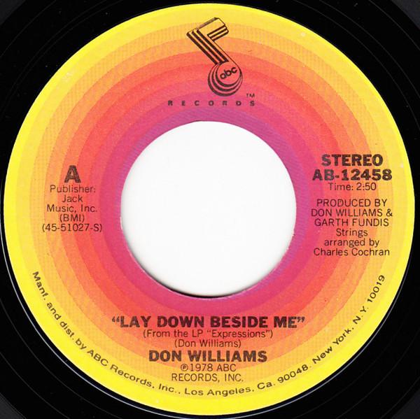7inch Record DON WILLIAMS Lay Down Beside Me I Would Like T AB12458 ABC Records 1978 US CountryFolk Used