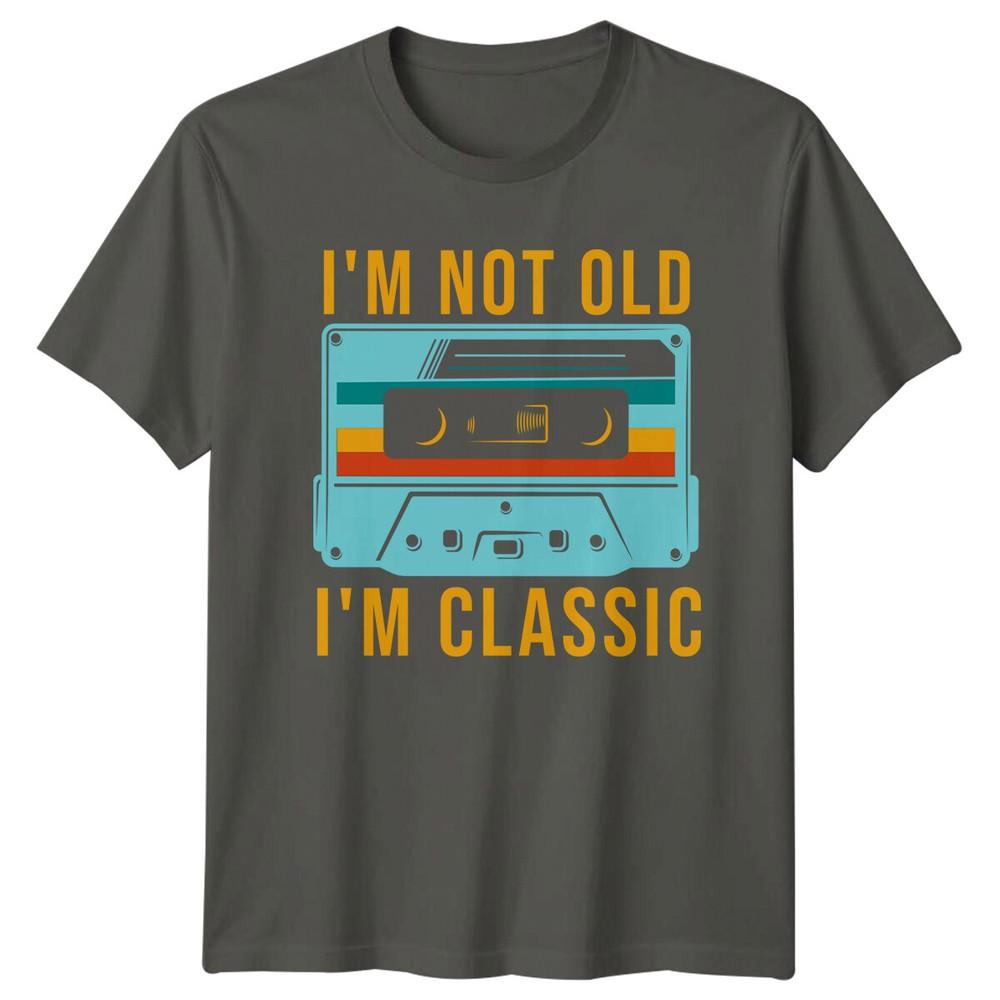 Retro Cassette Tape IM NOT OLD IM CLASSIC TShirt Vintage Style S