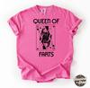 Queen of Farts Comfort Color Shirt - Funny Joke Graphic Tee - Inappropriate Fart Tee