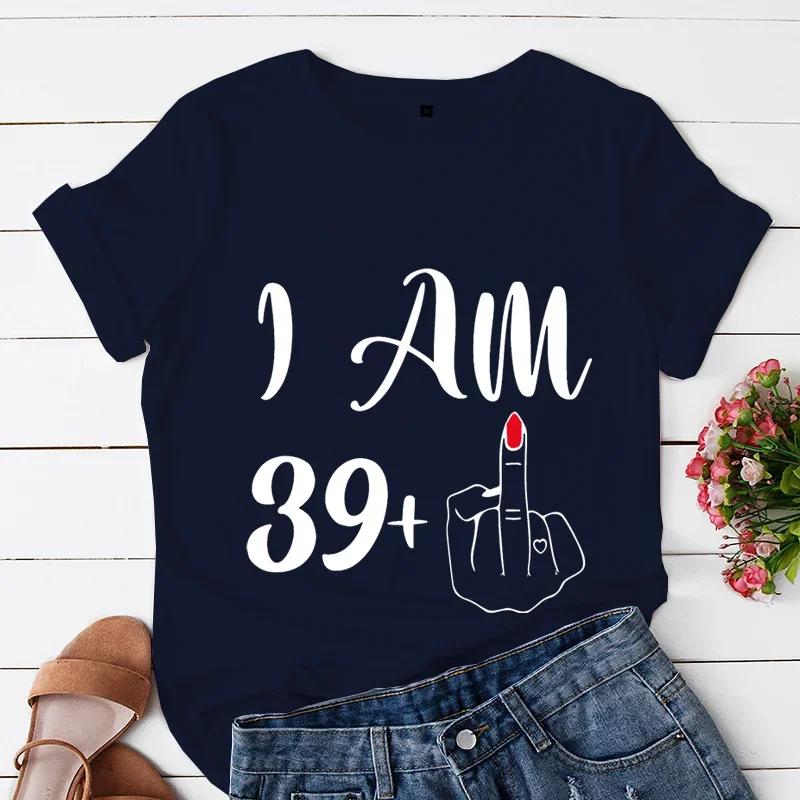 I Am 39 Plus Middle Finger Print Unisex Tshirts Short Sleeve Female Tshirts I Am 49 Plus Middle Finger Graphic T Shirt Y2k Tops