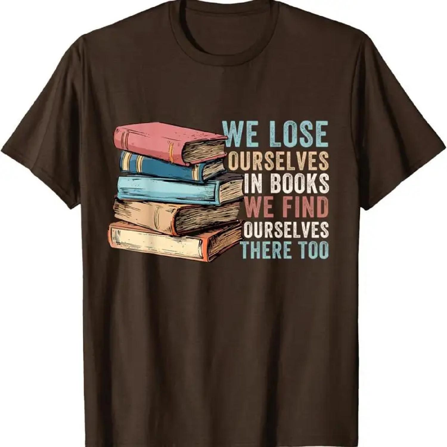 Inspirational Reading Quote For Reader Book Lover S Delight T Shirt S