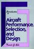 Buch Introduction To Aircraft Performance, Selection, and Design