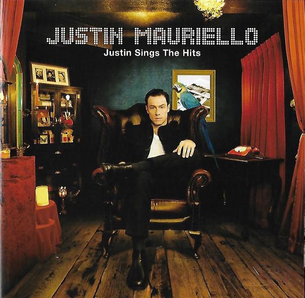 CD JUSTIN MAURIELLO  Justin Sings The Hits IQCD1062 INNOUT 2010 Japan Rock Used