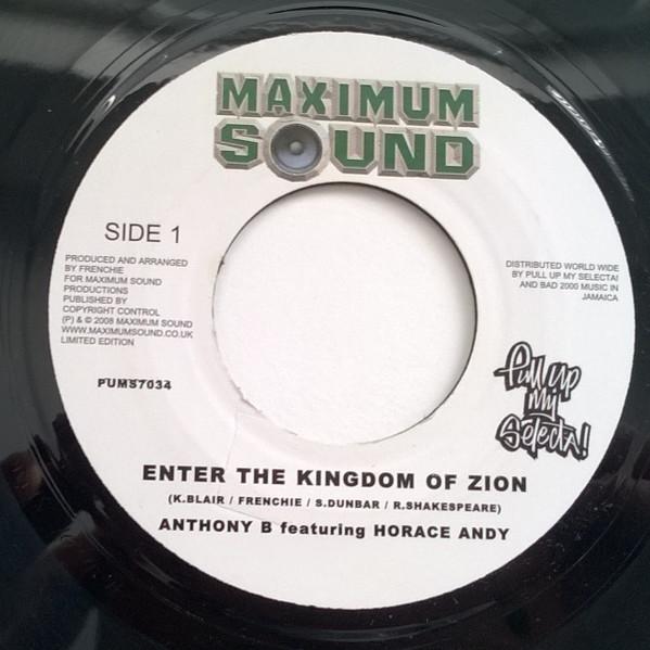 

7inch Record ANTHONY B, HORACE ANDY - Enter The Kingdom Of Zion PUMS7034 Maximum Sound 2008 UK Reggae, Ska & Dub Used