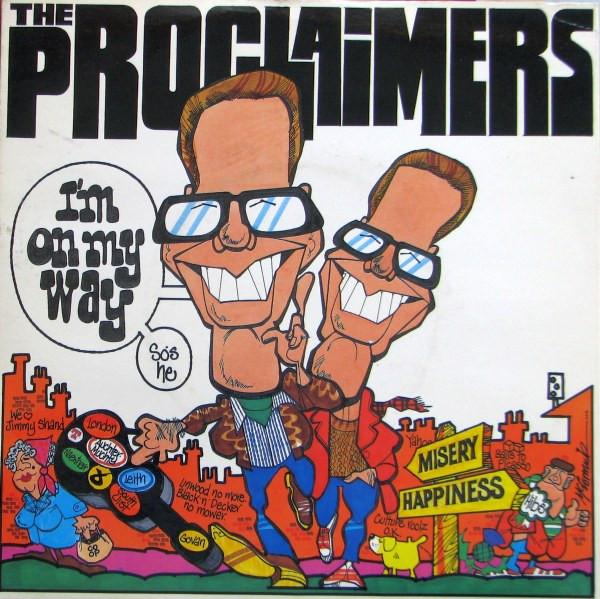 

7inch Record PROCLAIMERS - I m On My Way CLAIM4 Chrysalis 1989 UK Rock Used