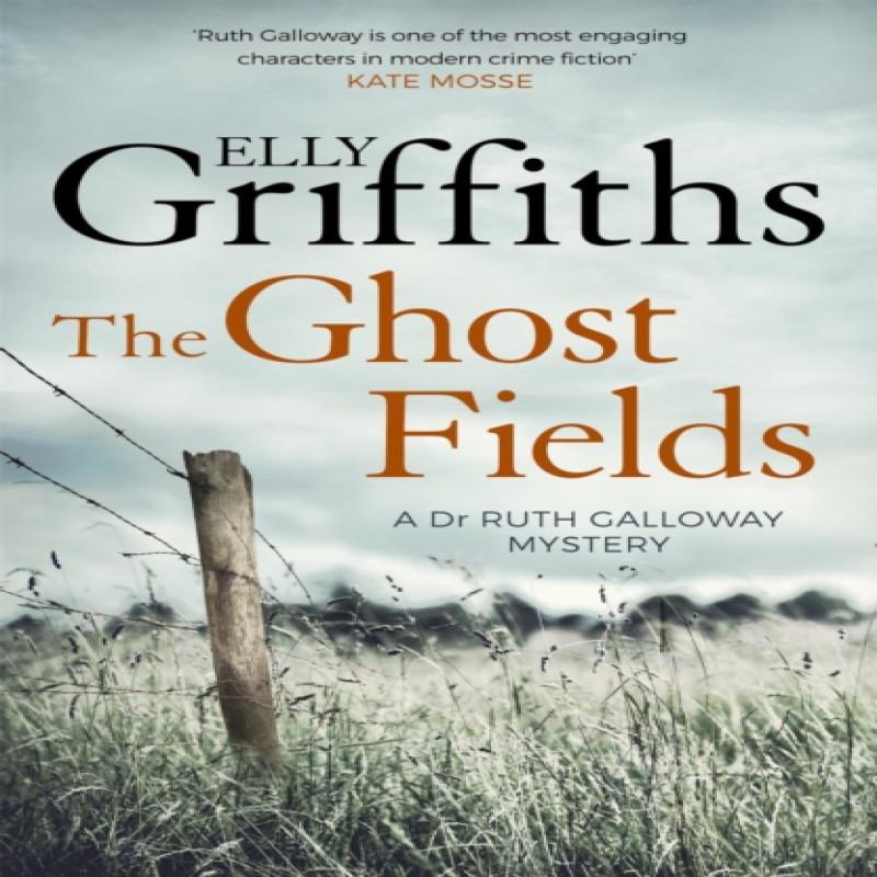 The Ghost Fields by Elly Griffiths Paperback Book 9781786482174